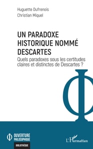 Un paradoxe historique nommé Descartes
