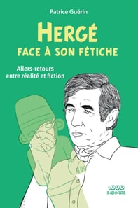Hergé face à son fétiche