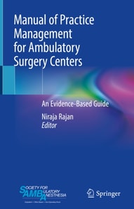 Manual of Practice Management for Ambulatory Surgery Centers