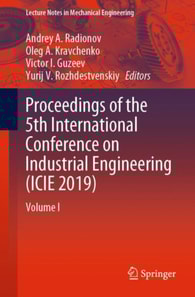 Proceedings of the 5th International Conference on Industrial Engineering (ICIE 2019)