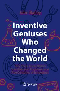 Inventive Geniuses Who Changed the World