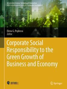 Corporate Social Responsibility to the Green Growth of Business and Economy