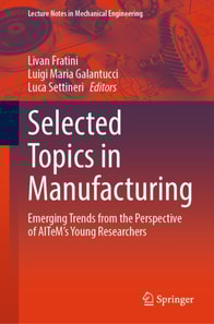 Selected Topics in Manufacturing