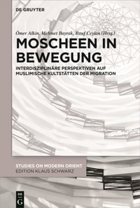 Moscheen in Bewegung