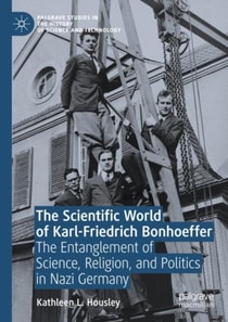 Scientific World of Karl-Friedrich Bonhoeffer