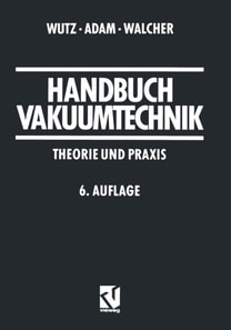 Handbuch Vakuumtechnik