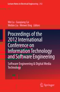 Proceedings of the 2012 International Conference on Information Technology and Software Engineering