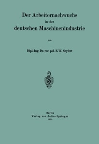 Der Arbeiternachwuchs in der deutschen Maschinenindustrie