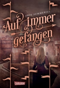 Auf immer gefangen (Königreich der Wälder 2)