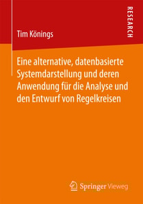 Eine alternative, datenbasierte Systemdarstellung und deren Anwendung für die Analyse und den Entwurf von Regelkreisen