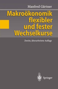 Makroökonomik flexibler und fester Wechselkurse