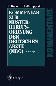 Kommentar zur Musterberufsordnung der deutschen Ärzte (MBO)