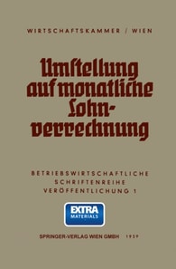 Umstellung auf monatliche Lohnverrechnung