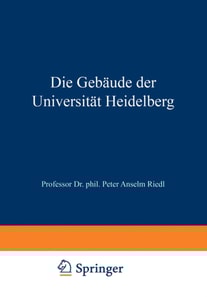 Die Gebäude der Universität Heidelberg