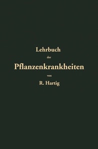 Lehrbuch der Pflanzenkrankheiten