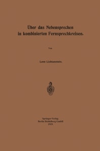 Über das Nebensprechen in kombinierten Fernsprechkreisen