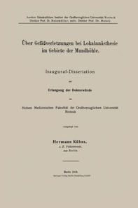 Über Gefäßverletzungen bei Lokalanästhesie im Gebiete der Mundhöhle