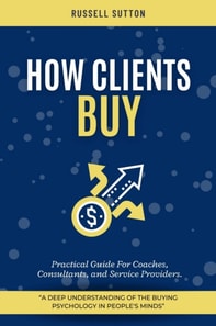 How Clients Buy?:
