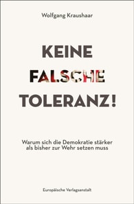 Keine falsche Toleranz!