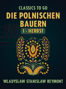 Die polnischen Bauern I - Herbst
