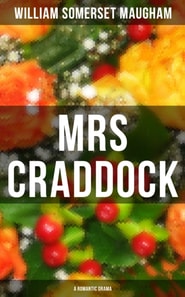Mrs Craddock (A Romantic Drama)