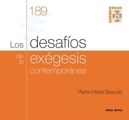 Los desafíos de la exégesis contemporánea