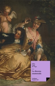 La discreta enamorada