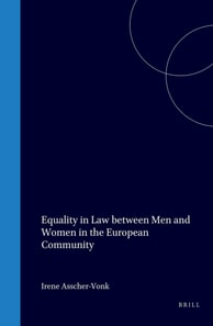 Equality in law between Men and Women in the European Community