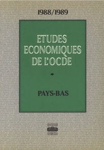 Etudes economiques de l'OCDE : Pays-Bas 1989