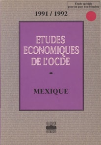 Etudes economiques de l'OCDE : Mexique 1992