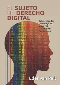 El sujeto de derecho digital