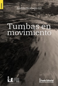 Tumbas en movimiento