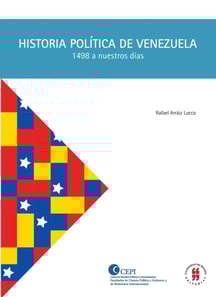 Historia Politica de Venezuela (1498 a nuestros dias)