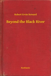 Beyond the Black River