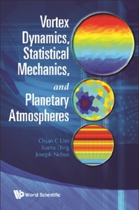 Vortex Dynamics, Statistical Mechanics, And Planetary Atmospheres