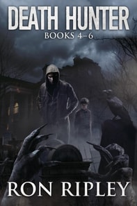 Death Hunter Series Books 4 - 6