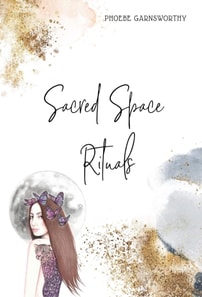 Sacred Space Rituals