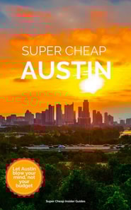 Super Cheap Austin