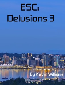 ESC: Delusions 3 