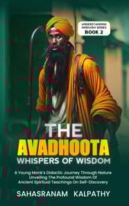Avadhoota - Whispers of Wisdom