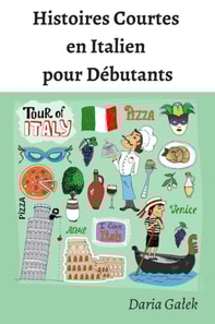 Histoires Courtes  en Italien  pour Debutants
