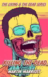Killing the Dead