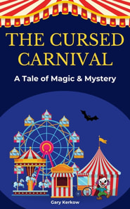 Cursed Carnival: A Tale of Magic and Mystery