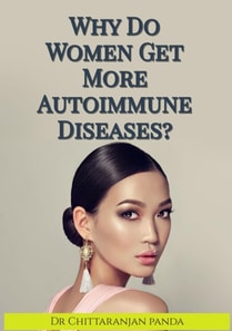 Why Do Women Get More Autoimmune Diseases?