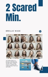 Two Scared Minutes: Conversations that Transform