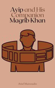 Ayip and His Companion Magrib Khan