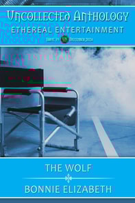 Wolf: Uncollected Anthology: Ethereal Entertainment 35