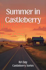 Summer in Castleberry