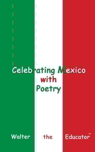 Celebrating Mexico with Poetry