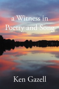 Witness in Poetry and Song